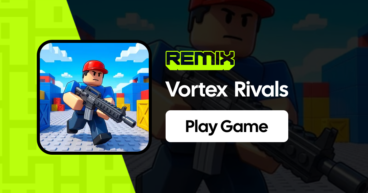 Vortex Rivals on Remix – Play Now & Create Your Own Games